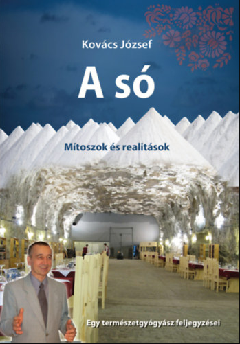 A só - Mítoszok és realitások